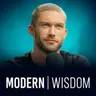 Modern Wisdom
